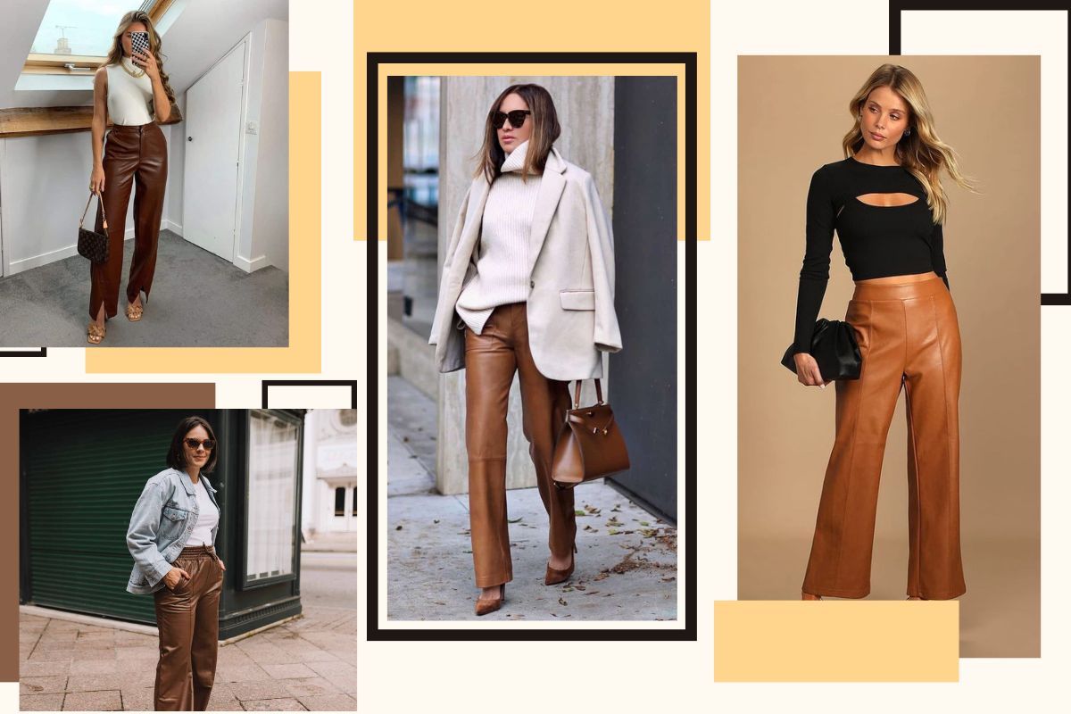 Ideas On How To Combine Brown Leather Pants Outfit