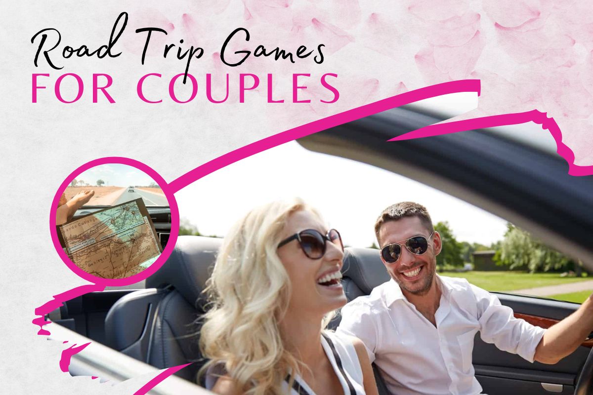 Road Trip Games For Couples – Keeping the Adventure Alive