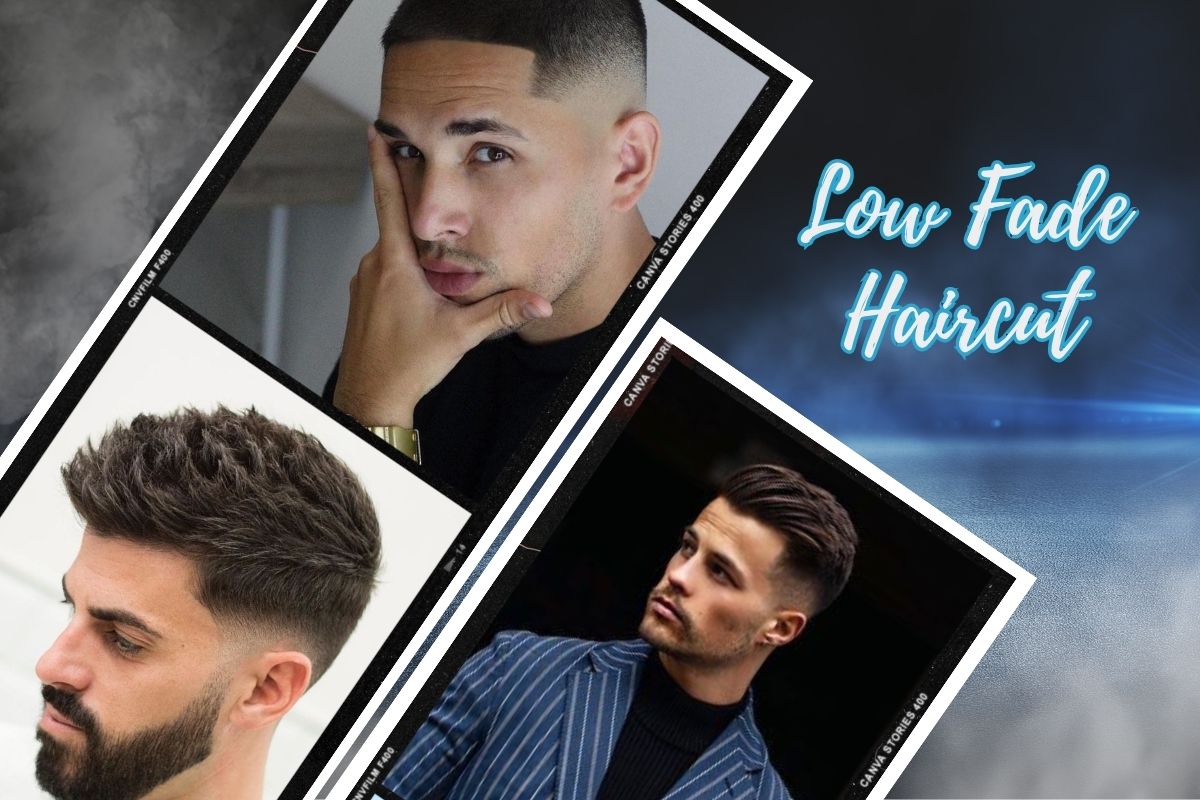 Low Fade Haircut – Timeless & Versatile Style for Men