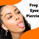 Get Ready to Turn Heads with Jaw-Dropping Frog Eyes Piercing!