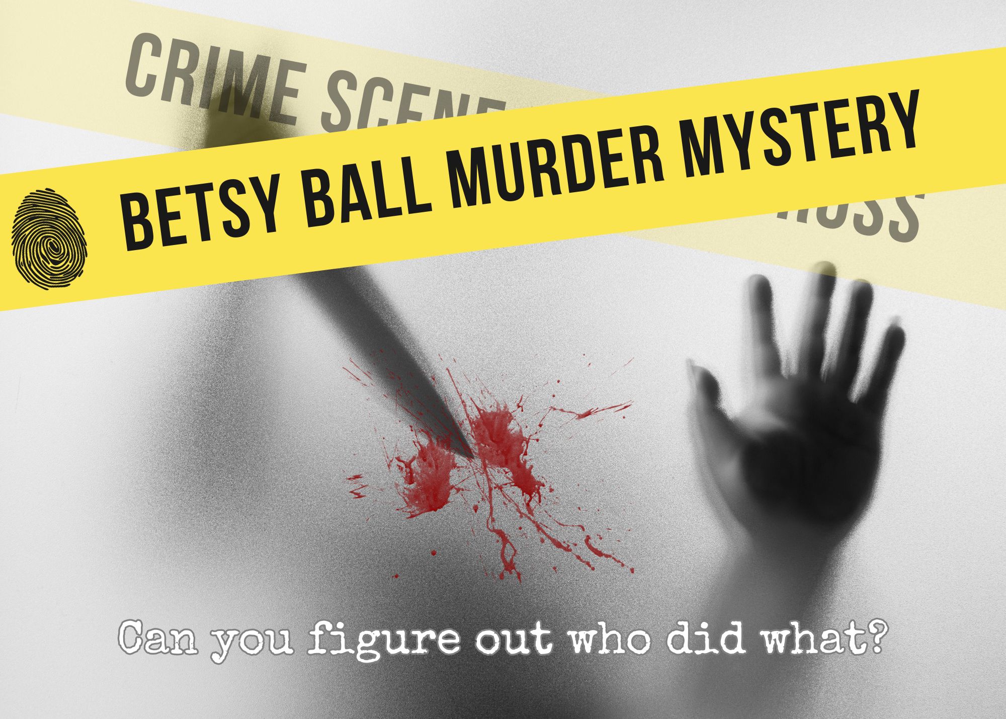 Unearthing The Dark Truth- The Betsy Ball Murder Mystery