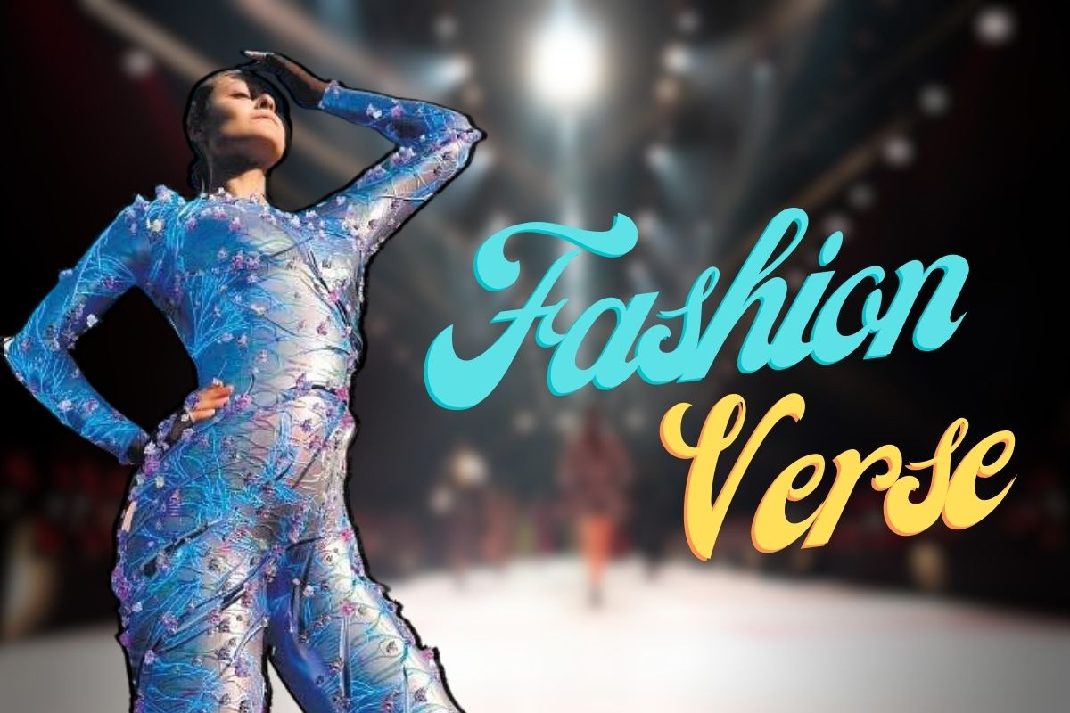 FashionVerse- Virtual Fashion Is Revolution The Industry