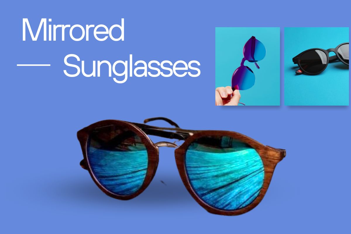 Reflecting Cityscapes: Mirrored Sunglasses Trends in Urban Fashion