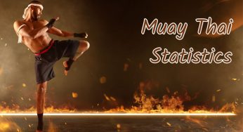 Muay Thai Statistics: The Hard Facts Behind the Ancient Art