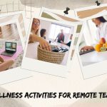 Embracing Well-Being Online - Top Wellness Activities for Remote Teams
