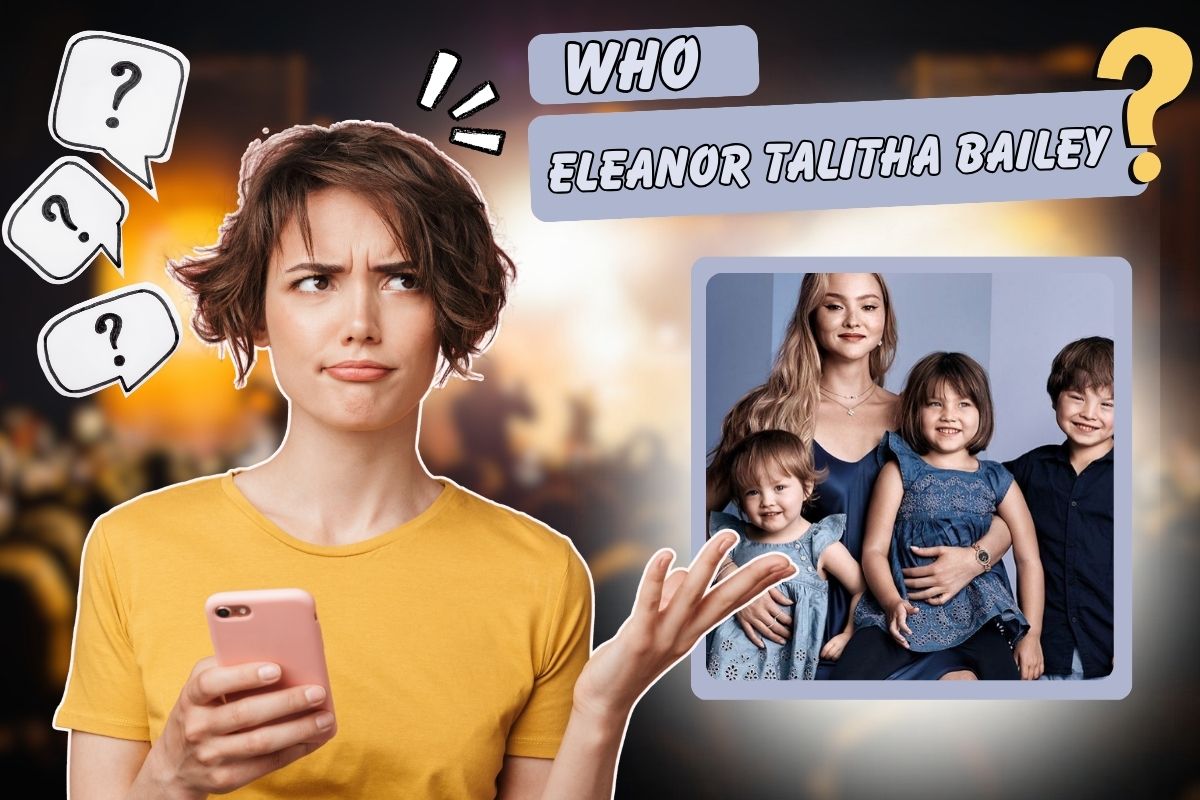 Eleanor Talitha Bailey – A Rising Star Kid with a Legacy