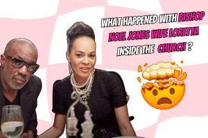 Bishop Noel Jones Wife Loretta