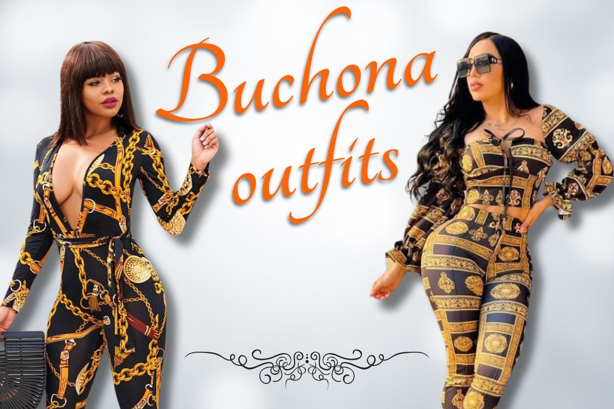 buchona outfits
