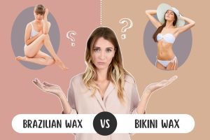 Bikini Wax vs Brazilian Wax