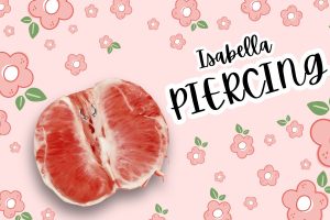 Isabella Piercing
